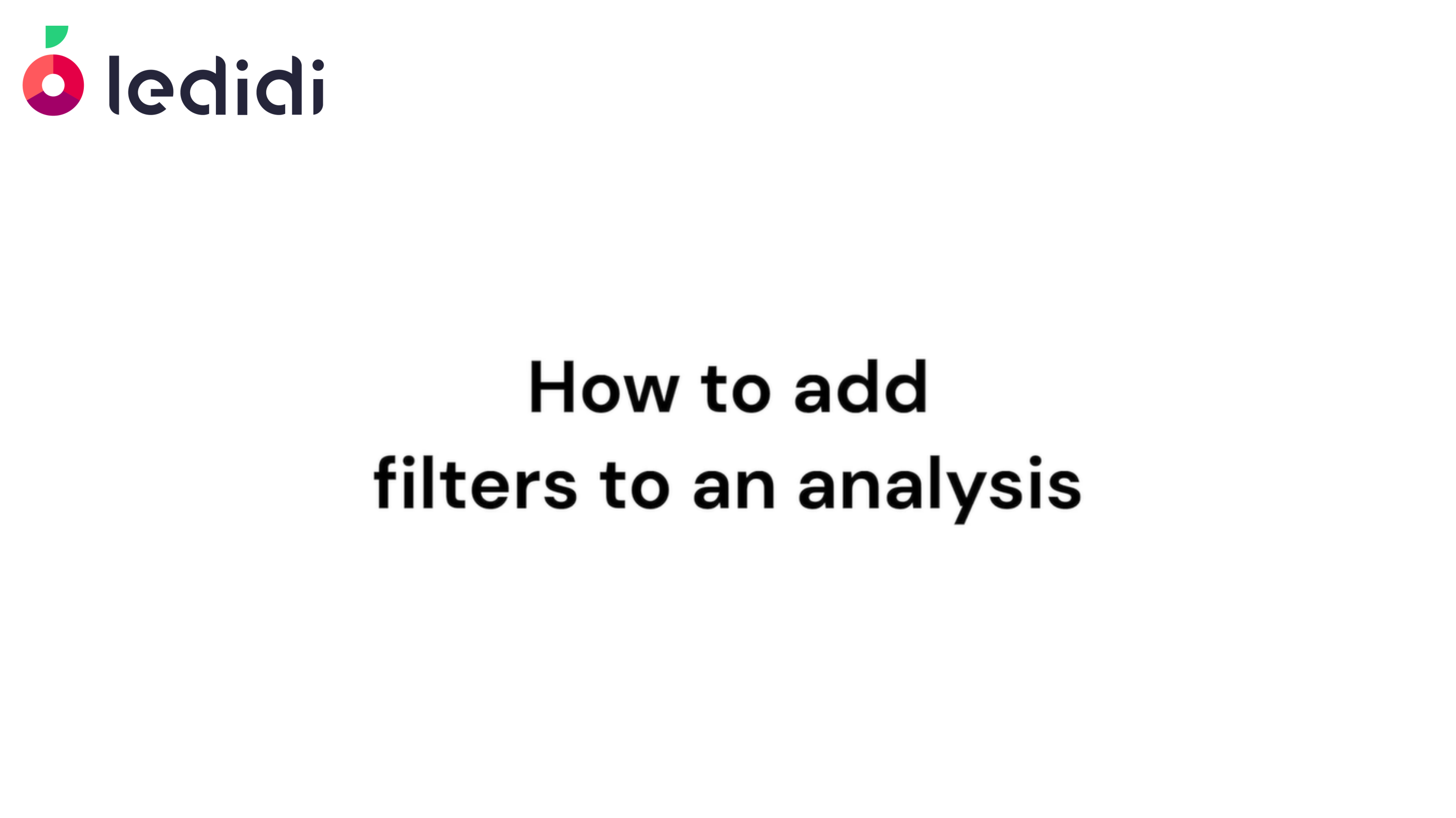 How to add filters to an analysis