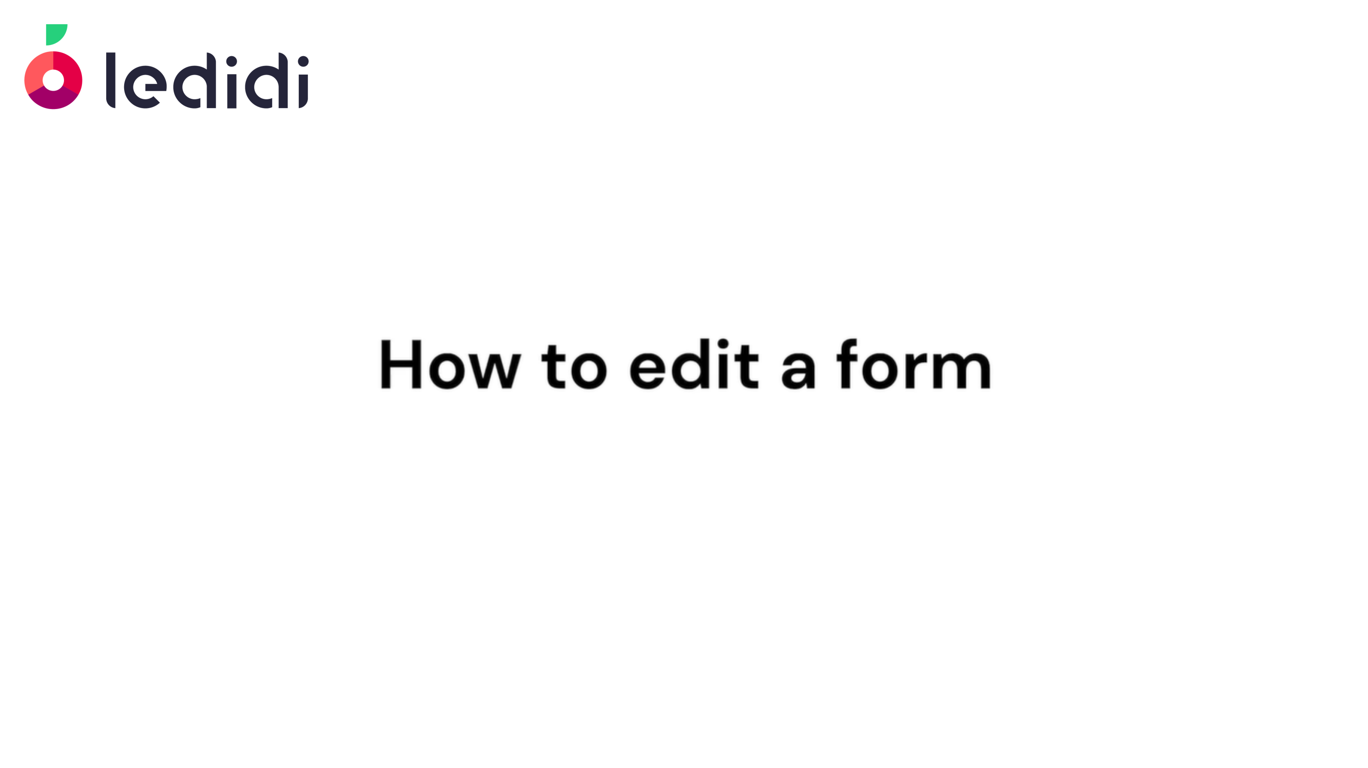 How to edit a form
